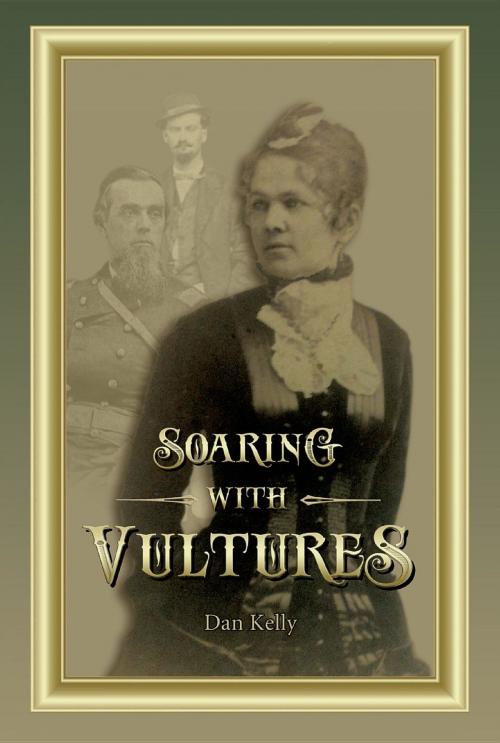 Cover of the book "Soaring with Vultures" by Dan Kelly, Jacomo Publishing