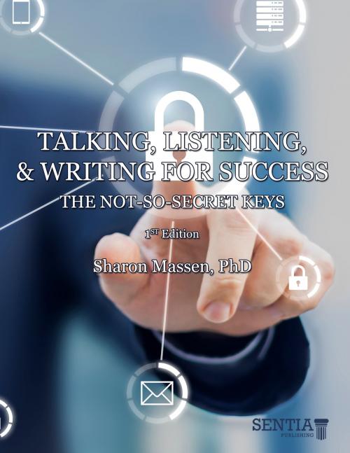 Cover of the book Talking, Listening, & Writing for Success by Sharon Massen, Phd, PublishDrive
