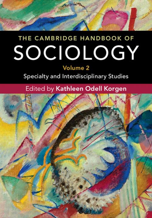 Cover of the book The Cambridge Handbook of Sociology: Volume 2 by , Cambridge University Press