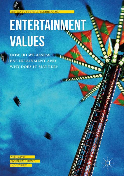 Cover of the book Entertainment Values by , Palgrave Macmillan UK