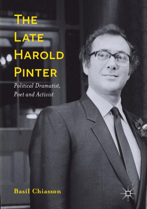 Cover of the book The Late Harold Pinter by Basil Chiasson, Palgrave Macmillan UK