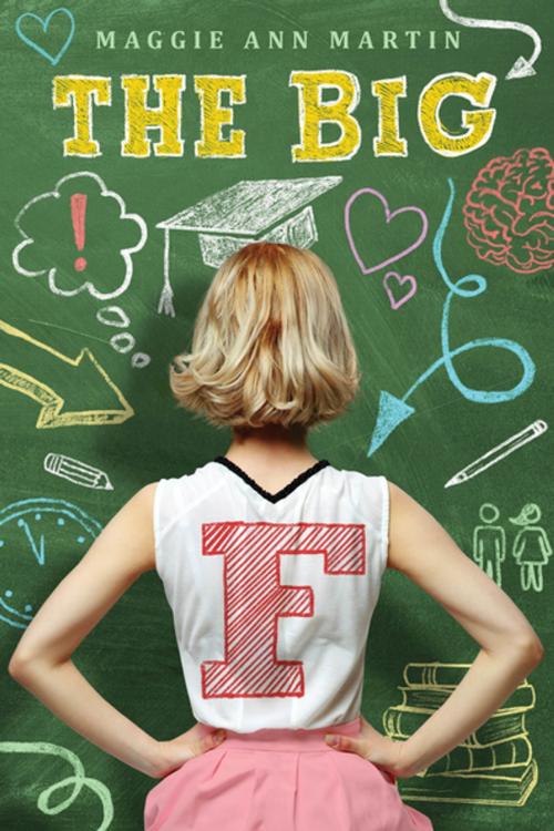 Cover of the book The Big F by Maggie Ann Martin, Feiwel & Friends