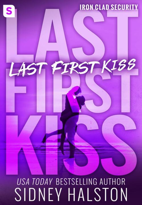 Cover of the book Last First Kiss by Sidney Halston, St. Martin's Press