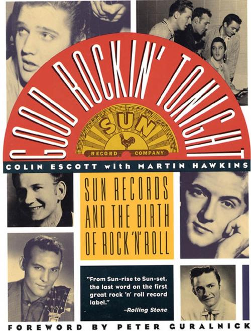Cover of the book Good Rockin' Tonight by Colin Escott, Martin Hawkins, St. Martin's Press