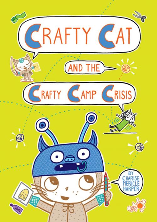 Cover of the book Crafty Cat and the Crafty Camp Crisis by Charise Mericle Harper, First Second