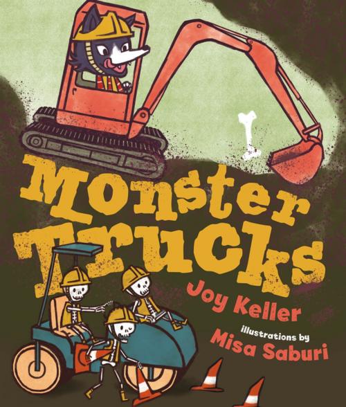 Cover of the book Monster Trucks by Joy Keller, Henry Holt and Co. (BYR)