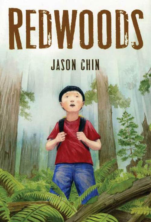 Cover of the book Redwoods by Jason Chin, Square Fish