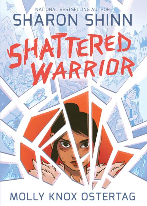 Cover of the book Shattered Warrior by Sharon Shinn, First Second