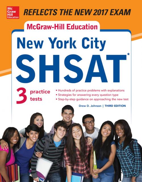 Cover of the book McGraw-Hill Education New York City SHSAT, Third Edition by Drew D. Johnson, McGraw-Hill Education