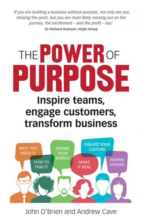Cover of the book The Power of Purpose by John O'Brien, Andrew Cave, Pearson Education Limited
