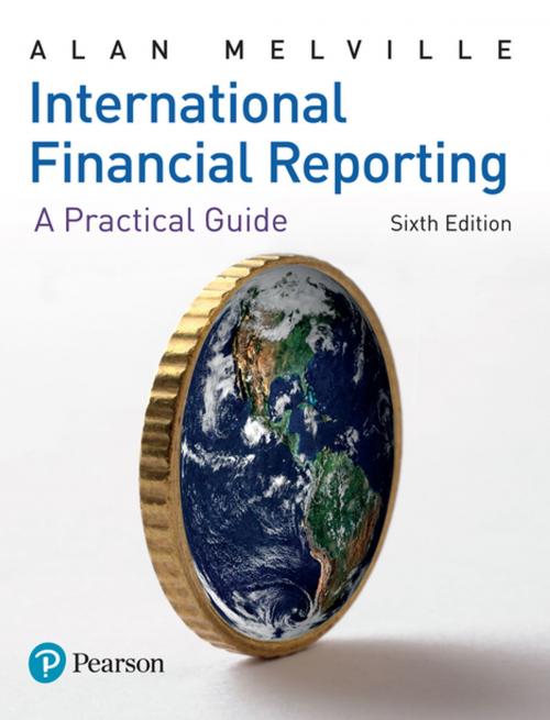 Cover of the book International Financial Reporting by Alan Melville, Pearson Education Limited
