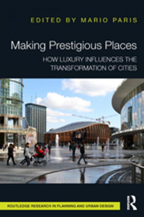 Cover of the book Making Prestigious Places by , Taylor and Francis
