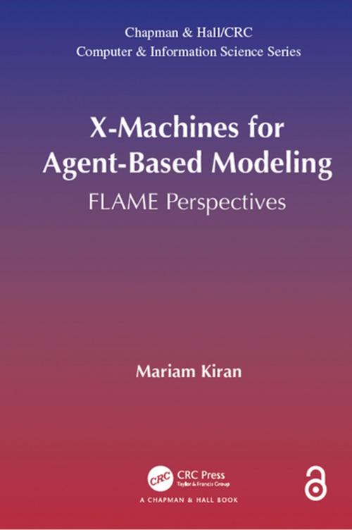 Cover of the book X-Machines for Agent-Based Modeling (Open Access) by Mariam Kiran, CRC Press
