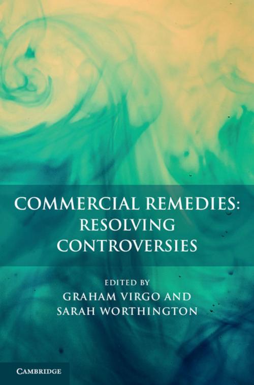 Cover of the book Commercial Remedies: Resolving Controversies by , Cambridge University Press