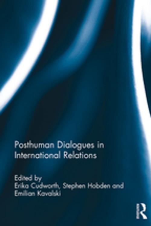 Cover of the book Posthuman Dialogues in International Relations by , Taylor and Francis