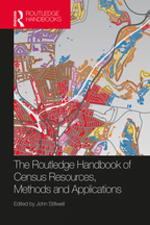 Cover of the book The Routledge Handbook of Census Resources, Methods and Applications by , Taylor and Francis