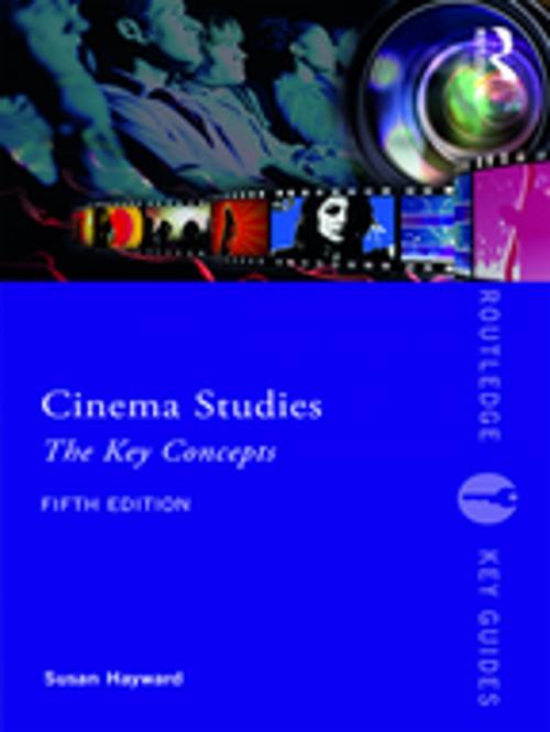 Cover of the book Cinema Studies by Susan Hayward, Taylor and Francis
