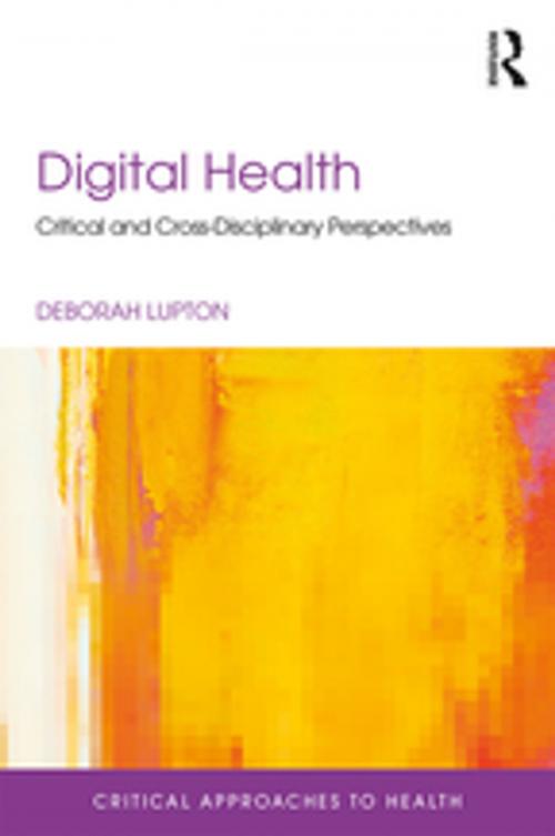 Cover of the book Digital Health by Deborah Lupton, Taylor and Francis