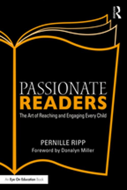 Cover of the book Passionate Readers by Pernille Ripp, Taylor and Francis
