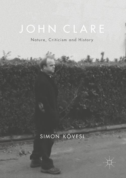 Cover of the book John Clare by Simon Kövesi, Palgrave Macmillan UK