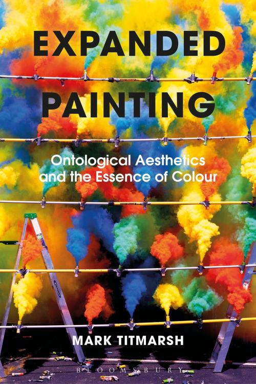 Cover of the book Expanded Painting by Mark Titmarsh, Bloomsbury Publishing