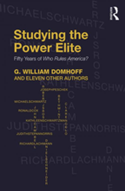 Cover of the book Studying the Power Elite by G. William Domhoff, Eleven Other Authors, Taylor and Francis