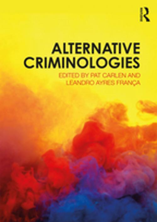 Cover of the book Alternative Criminologies by , Taylor and Francis