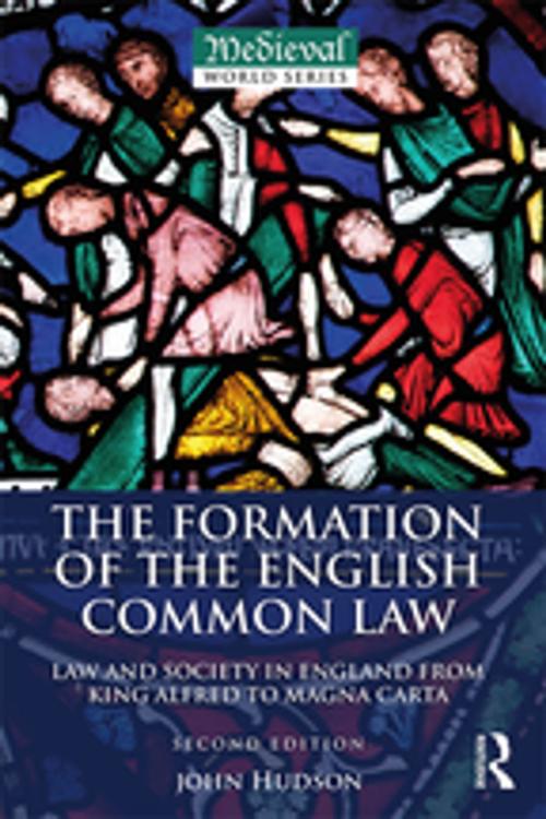 Cover of the book The Formation of the English Common Law by John Hudson, Taylor and Francis