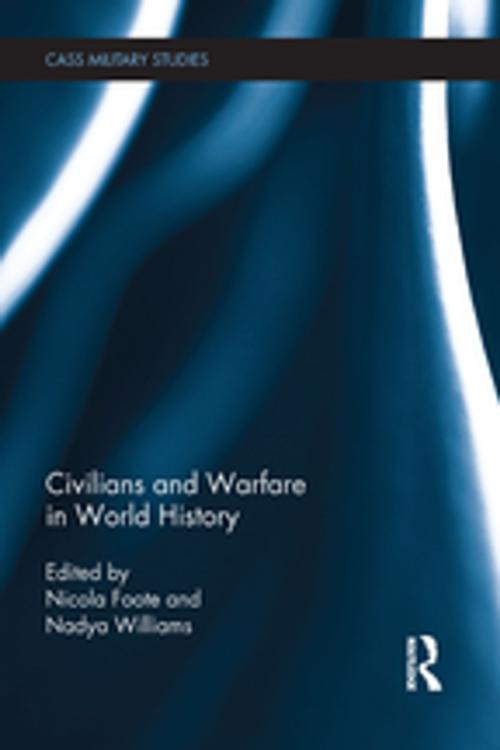 Cover of the book Civilians and Warfare in World History by , Taylor and Francis