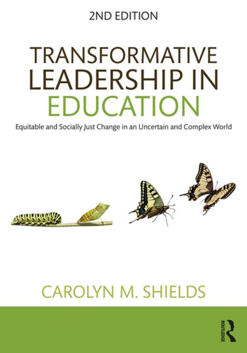 Cover of the book Transformative Leadership in Education by Carolyn M. Shields, Taylor and Francis
