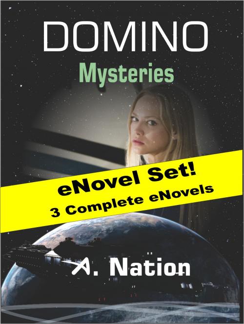Cover of the book Domino Mysteries by A. Nation, A. Nation