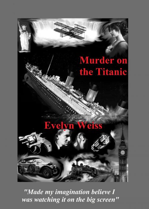 Cover of the book Murder on the Titanic by Evelyn Weiss, Evelyn Weiss