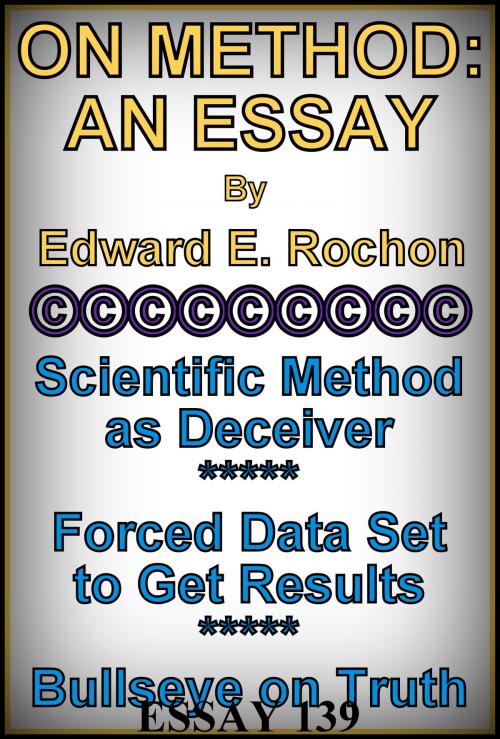 Cover of the book On Method: An Essay by Edward E. Rochon, Edward E. Rochon