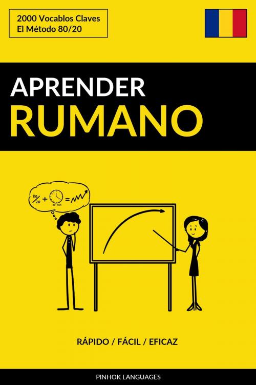 Cover of the book Aprender Rumano: Rápido / Fácil / Eficaz: 2000 Vocablos Claves by Pinhok Languages, Pinhok Languages