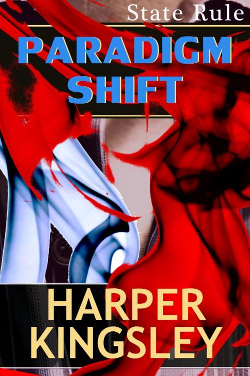 Cover of the book Paradigm Shift by Harper Kingsley, Harper Kingsley