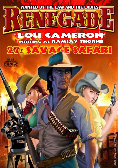 Cover of the book Renegade 27: Savage Safari by Lou Cameron, Piccadilly Publishing