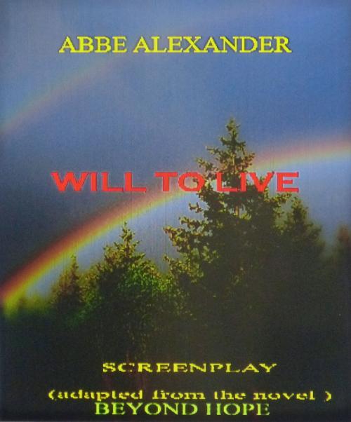 Cover of the book Will To Live by Abbe Alexander, Abbe Alexander