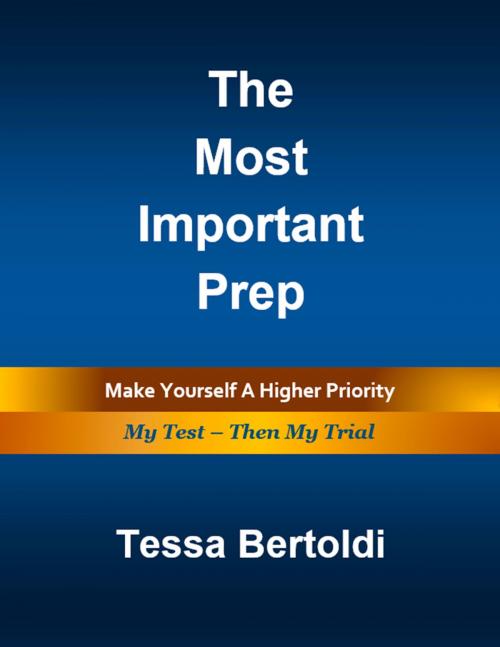 Cover of the book The Most Important Prep by Tessa Bertoldi, Tessa Bertoldi