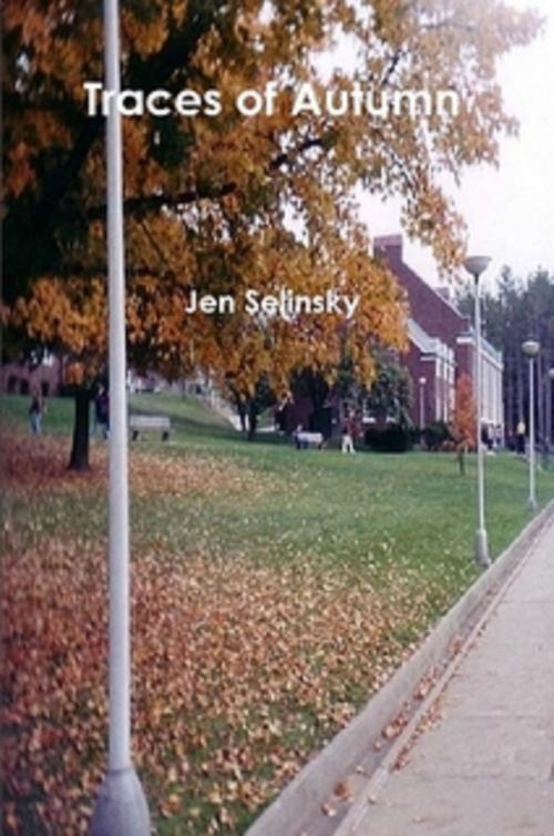 Cover of the book Traces of Autumn by Jen Selinsky, Jen Selinsky