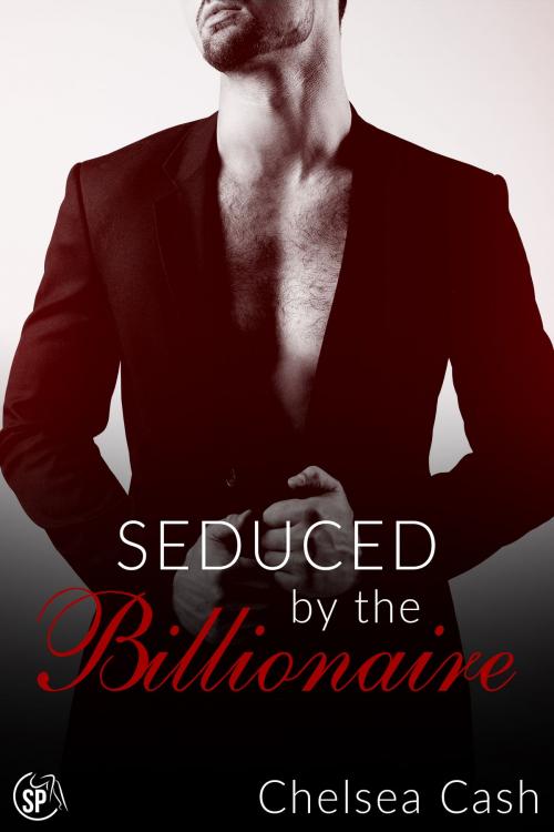 Cover of the book Seduced by the Billionaire by Chelsea Cash, Smutpire Press