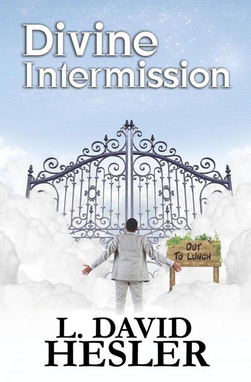 Cover of the book Divine Intermission by L. David Hesler, L. David Hesler