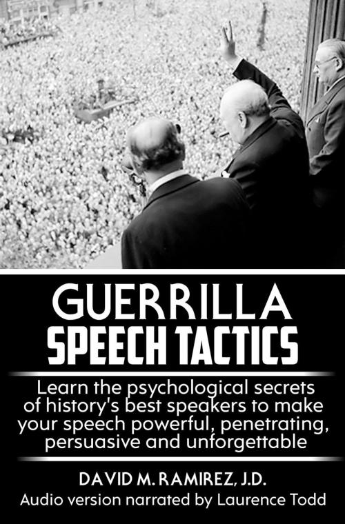 Cover of the book Guerrilla Speech Tactics by David M. Ramirez, J.D., David M. Ramirez, J.D.