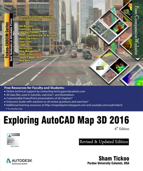 Cover of the book Exploring AutoCAD Map 3D 2016 by Prof Sham Tickoo, CADCIM Technologies
