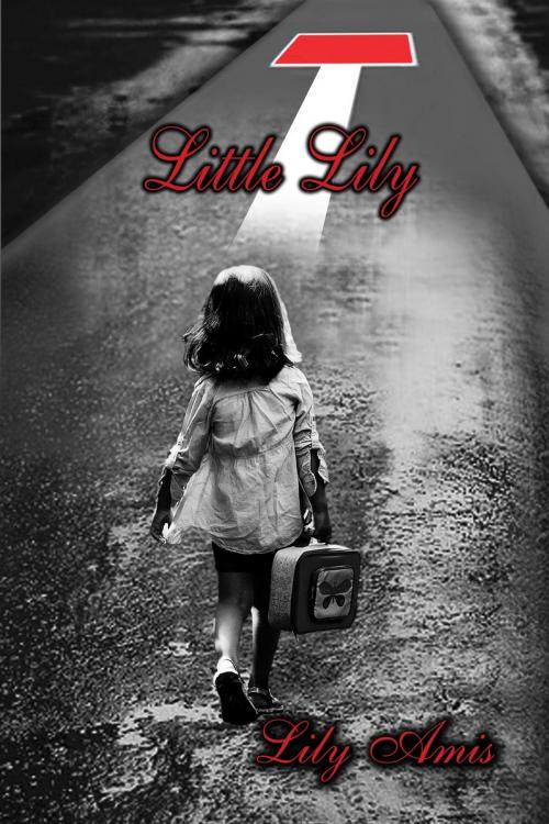 Cover of the book Little Lily by Lily Amis, Lily Amis