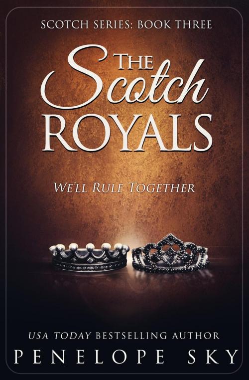 Cover of the book The Scotch Royals by Penelope Sky, Penelope Sky