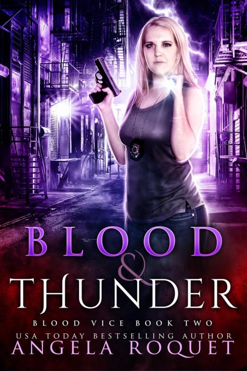 Cover of the book Blood and Thunder by Angela Roquet, Violent Siren Press