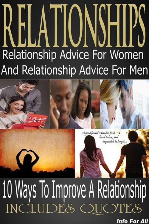 Cover of the book Relationships - 10 Tips For Women, 10 Tips For Men by Info For All, PDF Summaries
