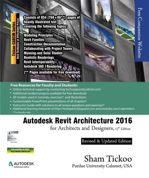 Cover of the book Autodesk Revit Architecture 2016 for Architects and Designers by Prof Sham Tickoo, CADCIM Technologies
