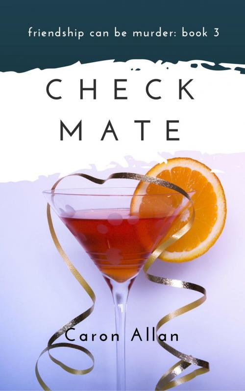 Cover of the book Check Mate by Caron Allan, Caron Allan