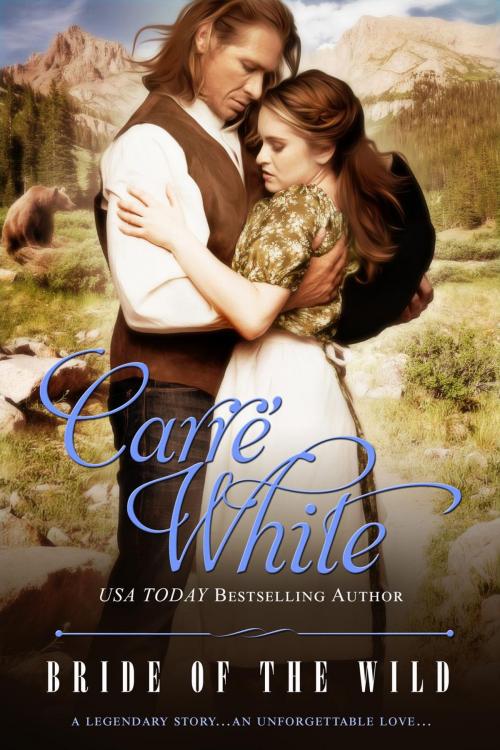Cover of the book Bride of the Wild by Carré White, Love Lust Story